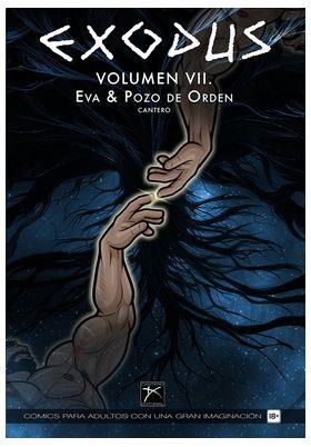 EXODUS 07 : EVA & POZO D ORDEN | 9788412482652 | CANTERO, DAVID