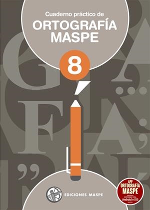 CUADERNO PRÁCTICO DE ORTOGRAFÍA MASPE 08 | 9788488875365 | APARICIO, PEDRO ALONSO