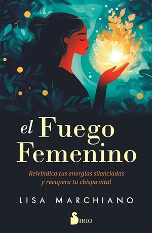 FUEGO FEMENINO, EL | 9788410335431 | MARCHIANO, LISA