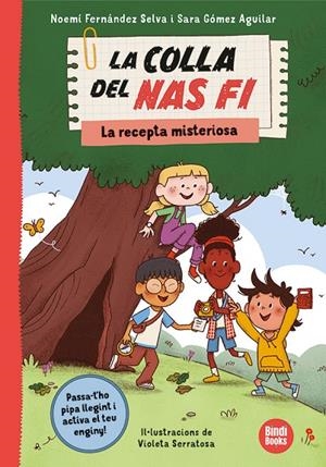 COLLA DEL NAS FI 01, LA. LA RECEPTA MISTERIOSA | 9791387594060 | FERNÁNDEZ SELVA, NOEMÍ / GÓMEZ AGUILAR, SARA