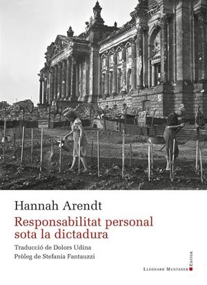 RESPONSABILITAT PERSONAL SOTA LA DICTADURA | 9788410377424 | ARENDT, HANNAH