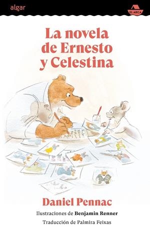 NOVELA DE ERNESTO Y CELESTINA, LA | 9788491427971 | PENNAC, DANIEL