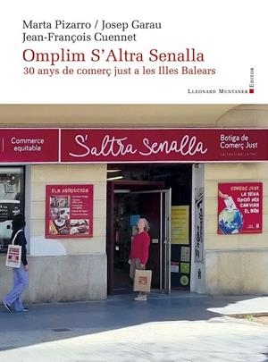 OMPLIM S'ALTRA SENALLA | 9788410377370 | PIZARRO ANGLADA-CAMARASA, MARTA / GARAU FERRER, JOSEP / CUENNET, JEAN-FRANÇOIS