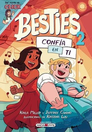BESTIES 02 : CONFÍA EN TI | 9788410260986 | MILLER, KAYLA / CANINO, JEFFREY / LUU, KRISTINA