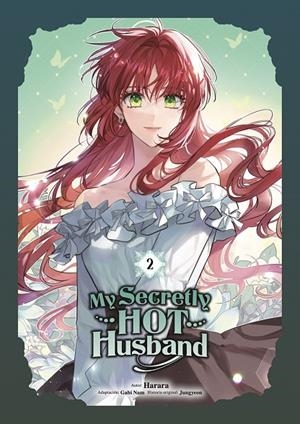 MY SECRETLY HOT HUSBAND 02 | 9788467975079 | HARARA
