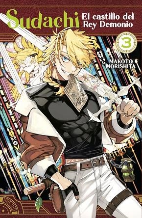SUDACHI, EL CASTILLO DEL REY DEMONIO 03 | 9788467972542 | MORISHITA, MAKOTO