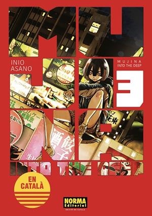 MUJINA INTO THE DEEP 03 (ED. EN CATALÀ) | 9788467974485 | ASANO, INIO