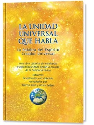 UNIDAD UNIVERSAL QUE HABLA, LA | 9788482510958 | GABRIELE