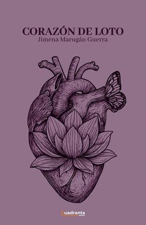 CORAZÓN DE LOTO | 9791387773021 | MARUGAN GUERRA, JIMENA