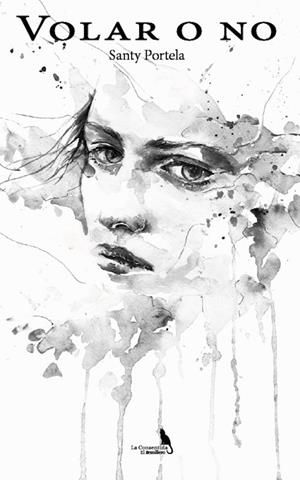 VOLAR O NO | 9788412715392 | PORTELA, SANTY