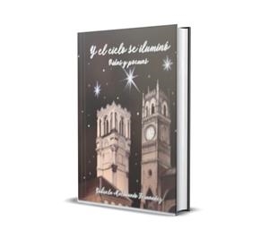 Y EL CIELO SE ILUMINO | 9788409609642 | MALDONADO FERNANDEZ, GABRIELA