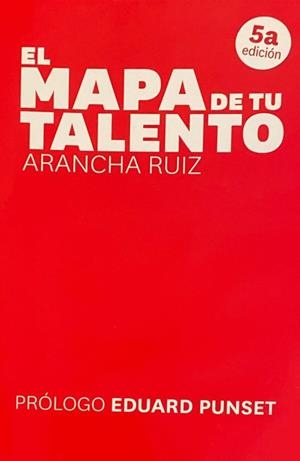 MAPA DE TU TALENTO, EL | 9788494783418 | RUIZ BACHS, ARANCHA