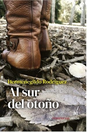 AL SUR DEL OTOÑO | 9788412929072 | RODRIGUEZ CABRERA, HERMENEGILDO