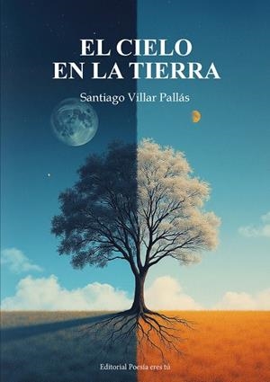 CIELO EN LA TIERRA, EL | 9791387806019 | VILLAR PALLAS, SANTIAGO
