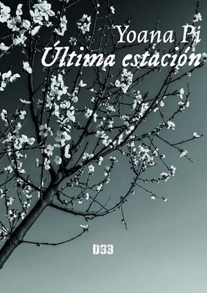 ÚLTIMA ESTACIÓN | 9788419997722 | PI, YOANA