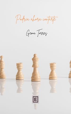 PODRIA AHORA CONTARTE | 9788412776331 | TORRES, GEMA