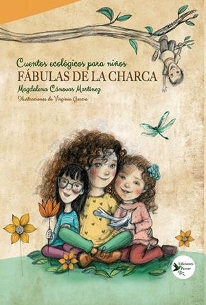 FABULAS DE LA CHARCA | 9788412831559 | CANOVAS, MAGDALENA