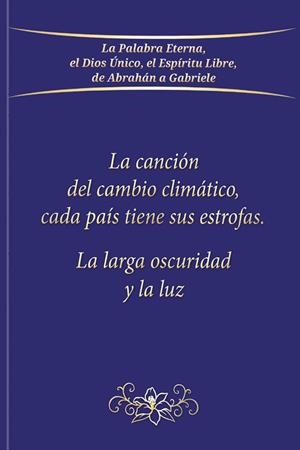 CANCIÓN DEL CAMBIO CLIMÁTICO, CADA PAIS TIENE SUS ESTROFA, LA | 9783964462503 | GABRIELE