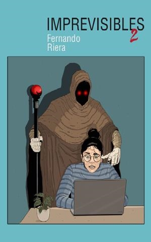 IMPREVISIBLES 2 | 9788409597451 | RIERA JIMENEZ, FERNANDO
