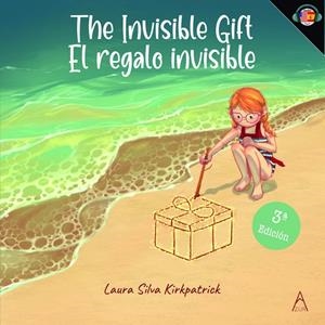 INVISIBLE GIFT, THE / EL REGALO INVISIBLE (BILINGUE) | 9788419983015 | SILVA KIRKPATRICK, LAURA