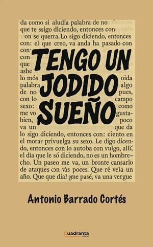 TENGO UN JODIDO SUEÑO | 9788410397996 | BARRADO CORTES, ANTONIO