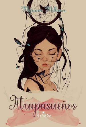 ATRAPASUEÑOS | 9789403732077 | MILLANES SANTOS, MYRIAM