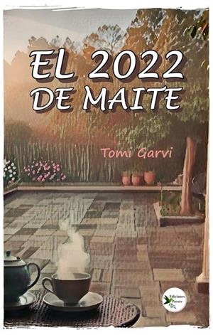 2022 DE MAITE, EL | 9788412831580 | GARVI, TOMI