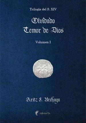 OLVIDADO TEMOR DE DIOS | 9788412456806 | URCHAGA, ARITZ F.