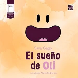 SUEÑO DE OLI, EL | 9791387735593 | GAGO, SARA
