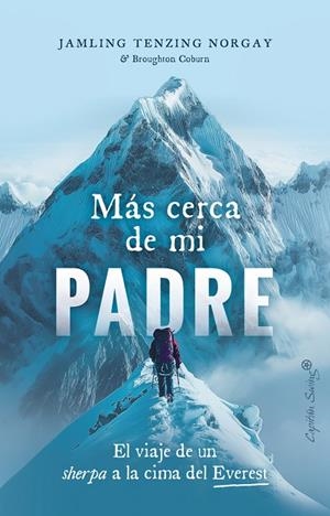 MÁS CERCA DE MI PADRE | 9788412953015 | NORGAY, JAMLING TENZING