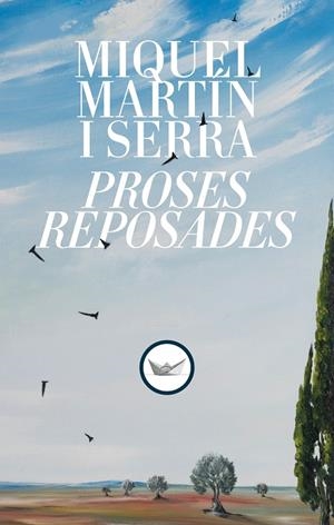 PROSES REPOSADES | 9791387726102 | MARTIN I SERRA, MIQUEL