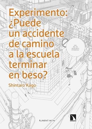 PUEDE UN ACCIDENTE DE CAMINO A LA ESCUELA TERMINAR EN BESO? | 9788418309823 | KAGO, SHINTARO
