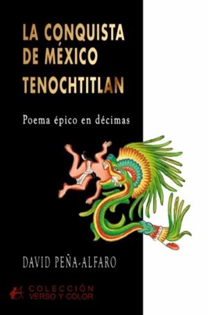CONQUISTA DE MEXICO TENOCHTITLAN, LA | 9791387814403 | PEÑA-ALFARO, DAVID