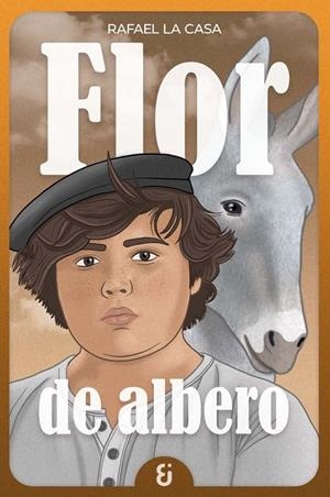 FLOR DE ALBERO | 9788412974188 | LA CASA, RAFAEL