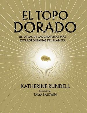 TOPO DORADO, EL | 9788410380073 | RUNDELL, KATHERINE