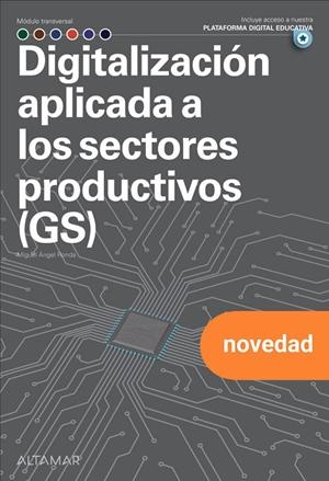 DIGITALIZACIÓN APLICADA A LOS SECTORES PRODUCTIVOS (G.S.) | 9788419780614
