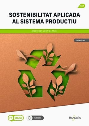 SOSTENIBILITAT APLICADA AL SISTEMA PRODUCTIU (2 ED.) | 9788426740212
