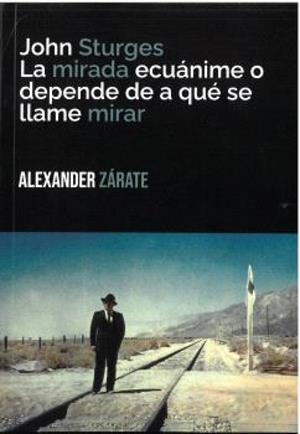 JOHN STURGES | 9788412908527 | ZARATE, ALEXANDER