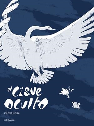 CISNE OCULTO, EL | 9788419597236 | NEIRA, ISLENA