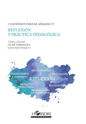 REFLEXION Y PRACTICA PEDAGOGICA | 9788412616736 | COLOM, TONI J.