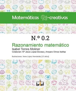 MATEMÁTICAS RE-CREATIVAS 02 | 9788418641244 | TORRES MOLINER, ISABEL