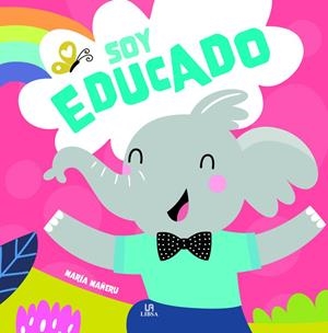 SOY EDUCADO | 9788466244619 | MAÑERU, MARÍA