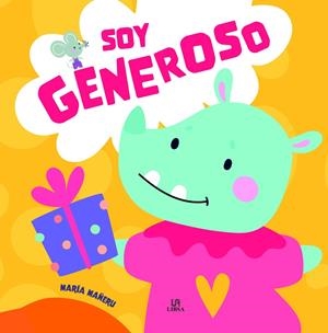 SOY GENEROSO | 9788466244626 | MAÑERU, MARÍA
