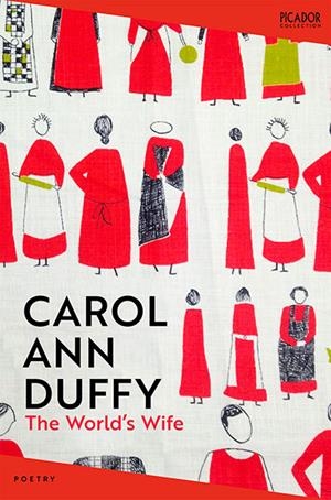 WORLD'S WIFE, THE | 9781035038541 | DUFFY, CAROL ANN