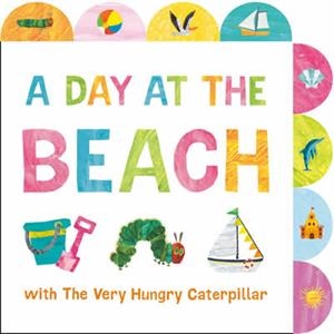 A DAY AT THE BEACH WITH THE VERY HUNGRY CATERPILLA | 9780593750650 | CARLE, ERIC