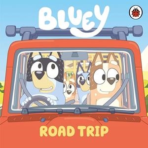 BLUEY : ROAD TRIP (BOARD BOOK) | 9780241605202