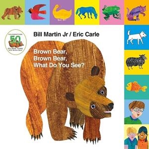 BROWN BEAR, BROWN BEAR, WHAT DO YOU SEE? LIFT-THE-TAB | 9781627797238 | CARLE, ERIC