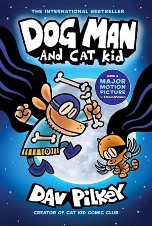 DOG MAN 04. DOG MAN AND CAT KID | 9781338741063 | PILKEY, DAV