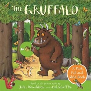 GRUFFALO, THE : A PUSH, PULL AND SLIDE | 9781529040715 | DONALDSON, JULIA