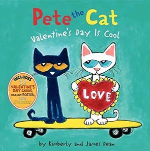 PETE THE CAT - VALENTINE'S DAY IS COOL | 9780062198655 | DEAN, JAMES
